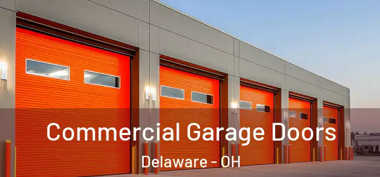  Commercial Garage Doors Delaware - OH