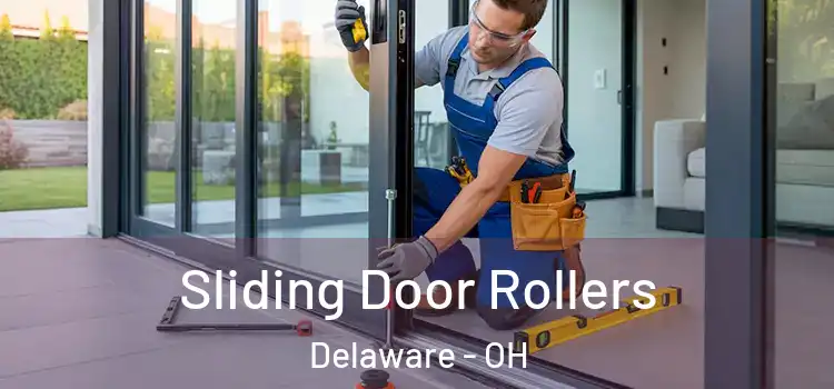 Sliding Door Rollers Delaware - OH