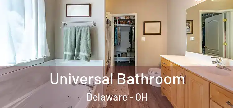  Universal Bathroom Delaware - OH